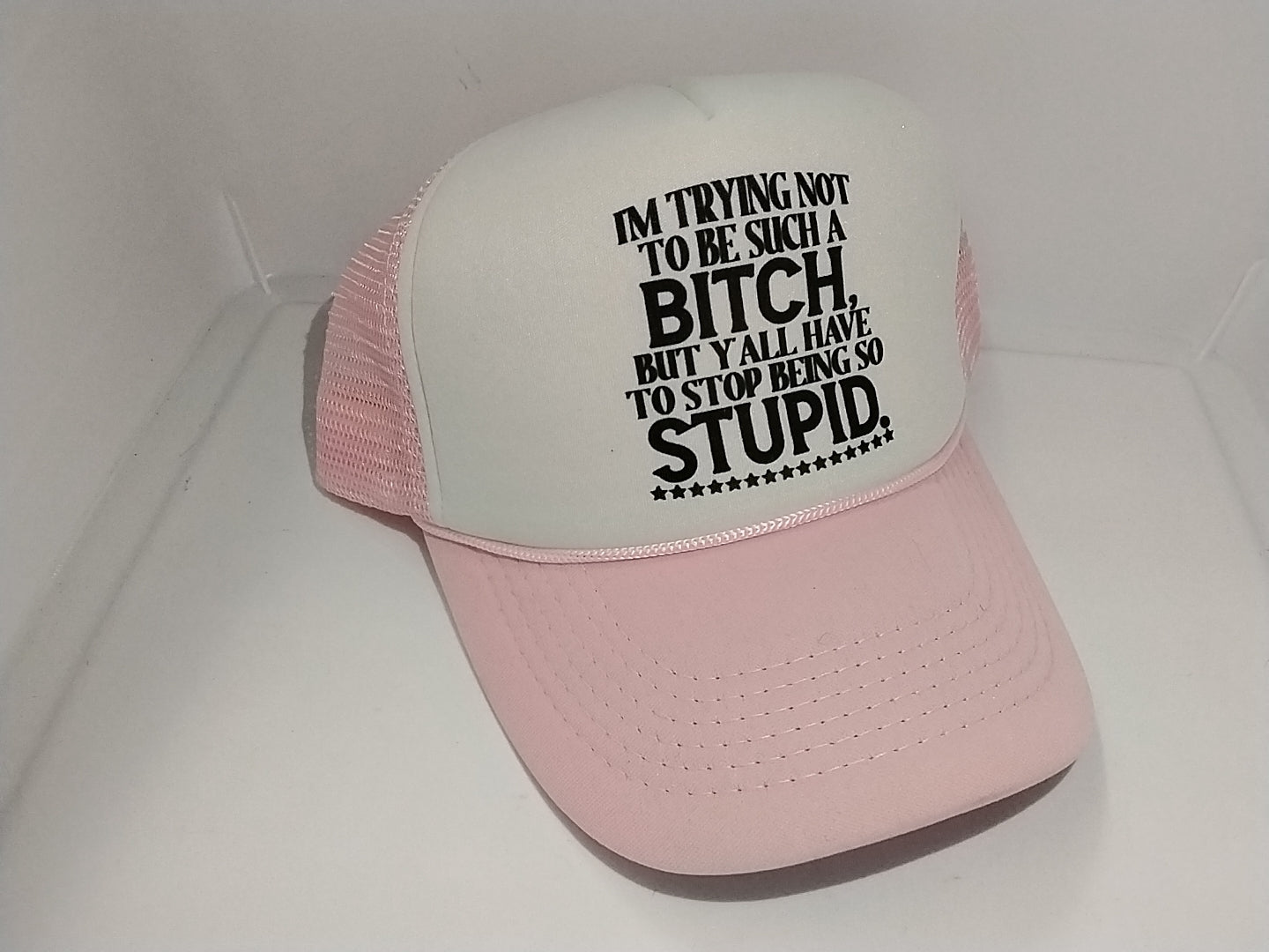 Not a bitch hat