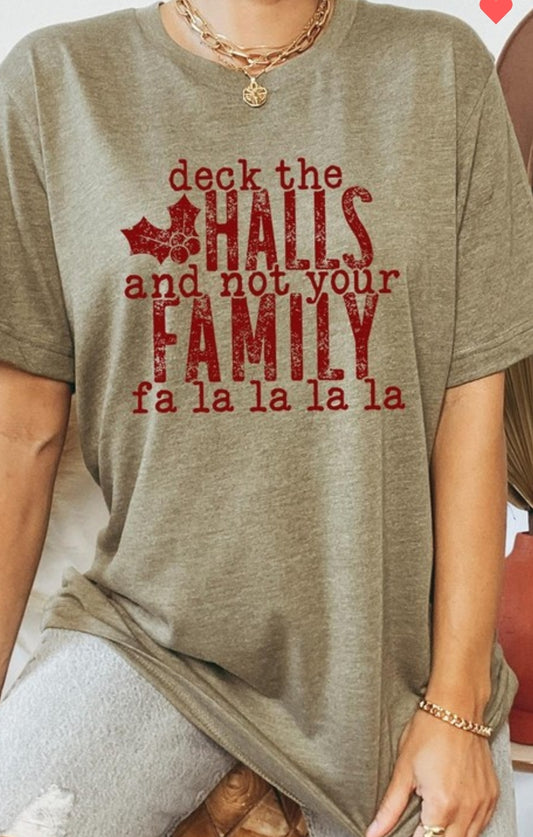 Deck the halls T-shirt