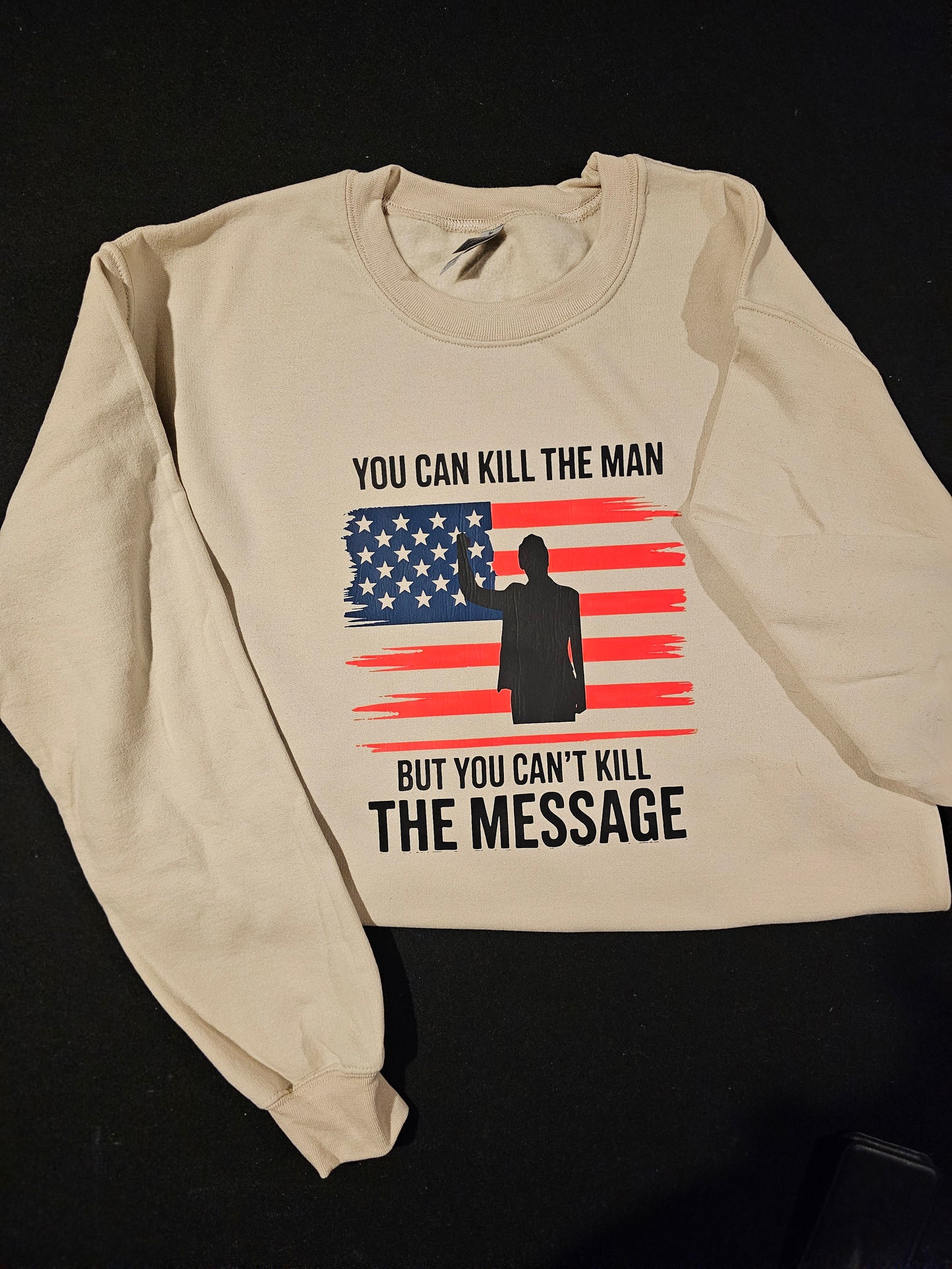 You can kill the man sweatshirt